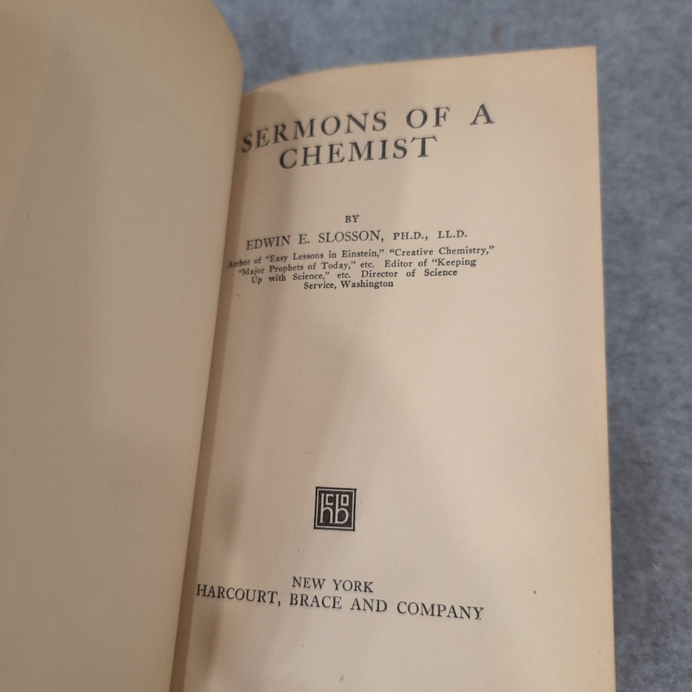 Sermons of a Chemist Edwin E Slosson 1925 Hardcover Harcourt Brace & Company - Picture 7 of 7